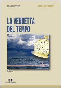 La vendetta del tempo