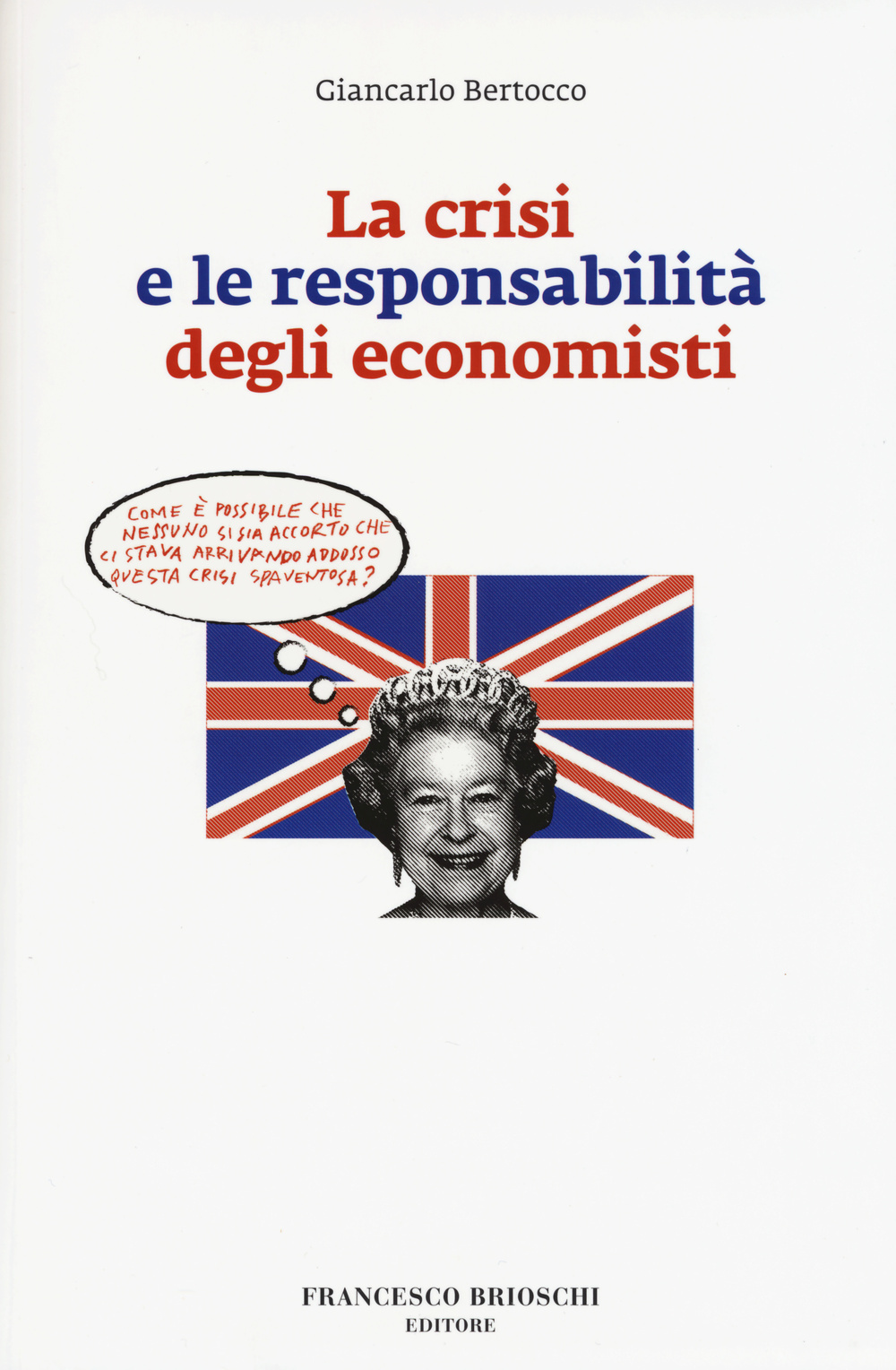 La crisi e le responsabilità degli economisti