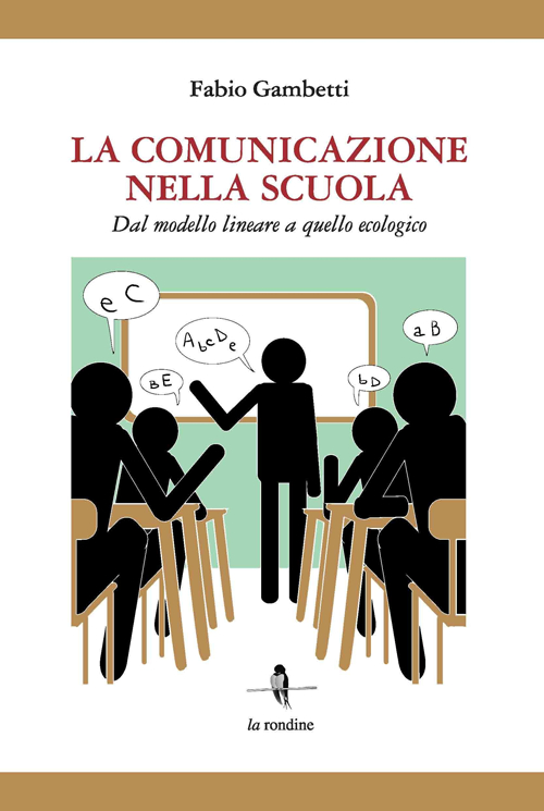 La comunicazione nella scuola. Dal modello lineare a quello ecologico