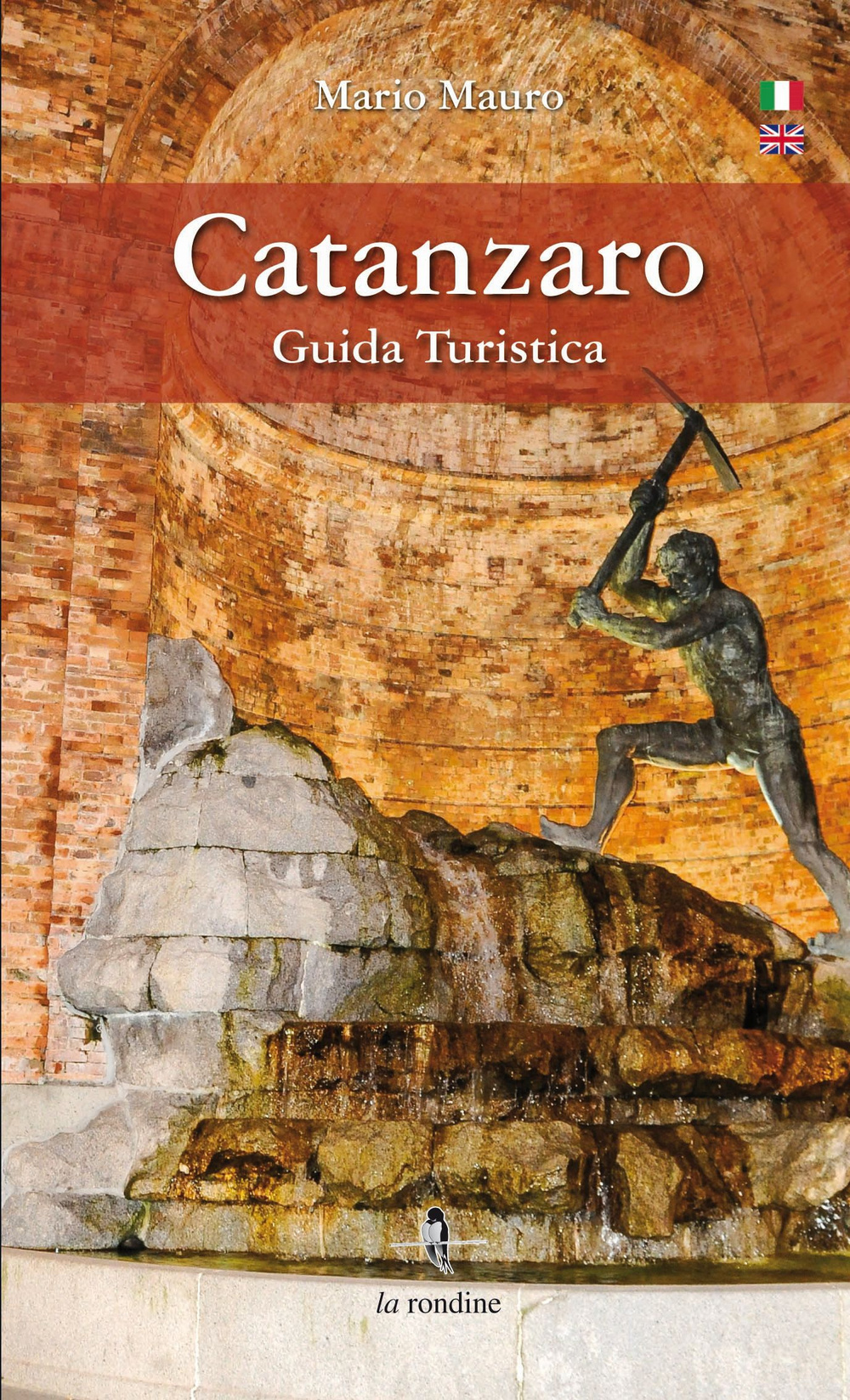 Catanzaro. Guida turistica. Ediz. italiana e inglese