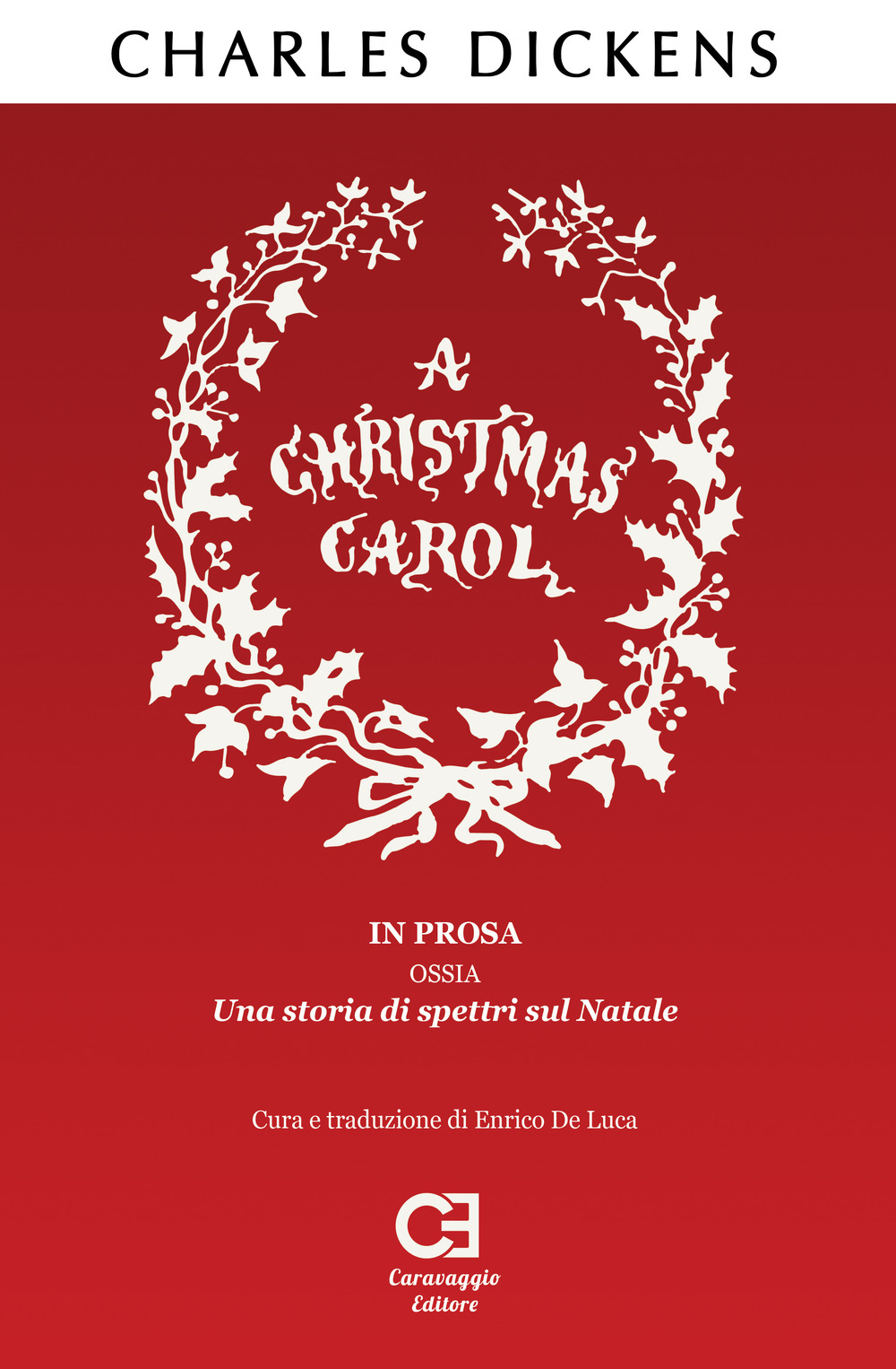 Christmas Carol (A). Ediz. integrale