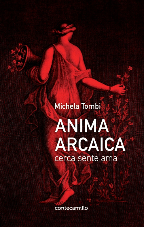 Anima arcaica. Cerca sente ama