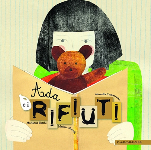 Ada e i rifiuti. Ediz. illustrata