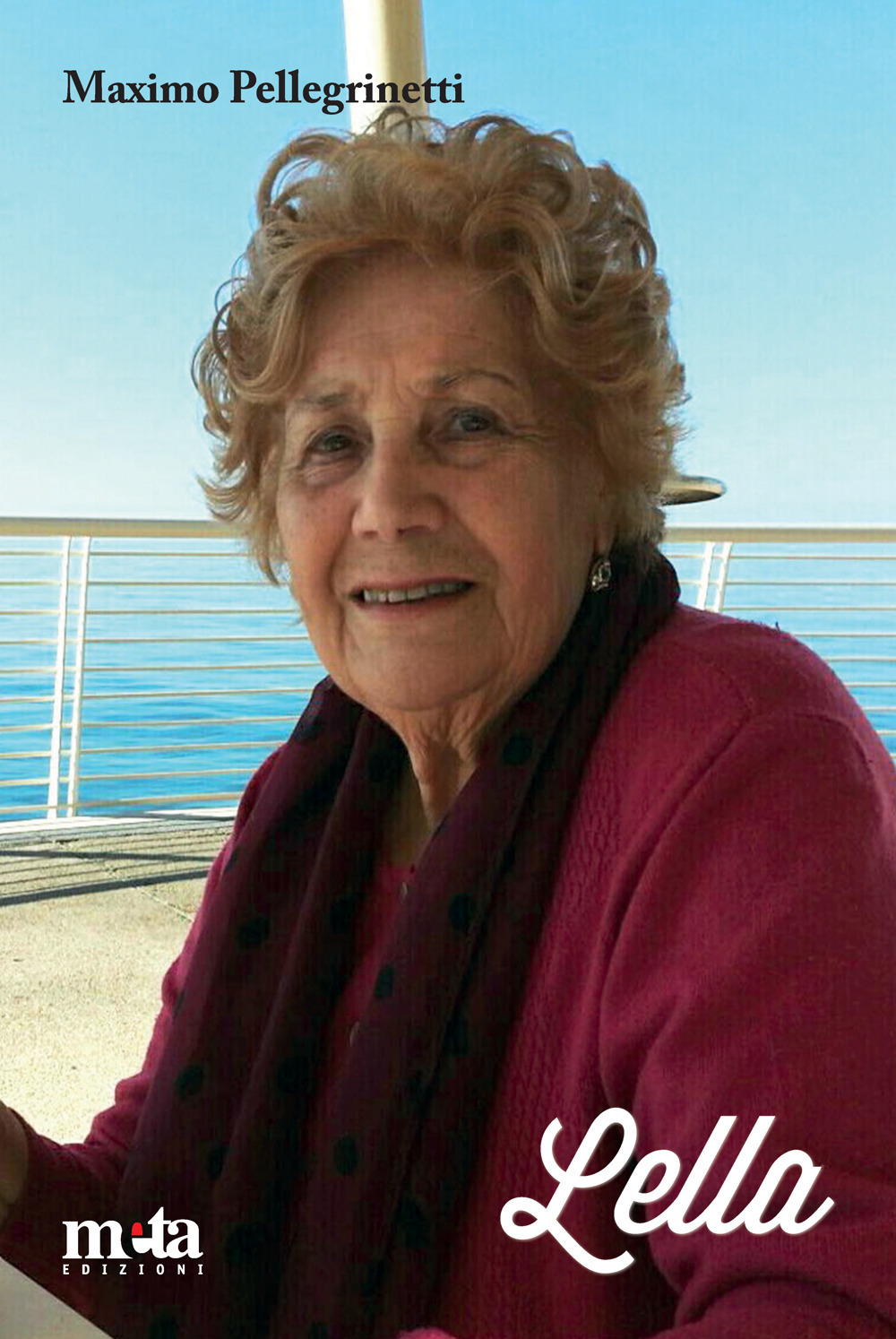 Lella. Una vita nella storia