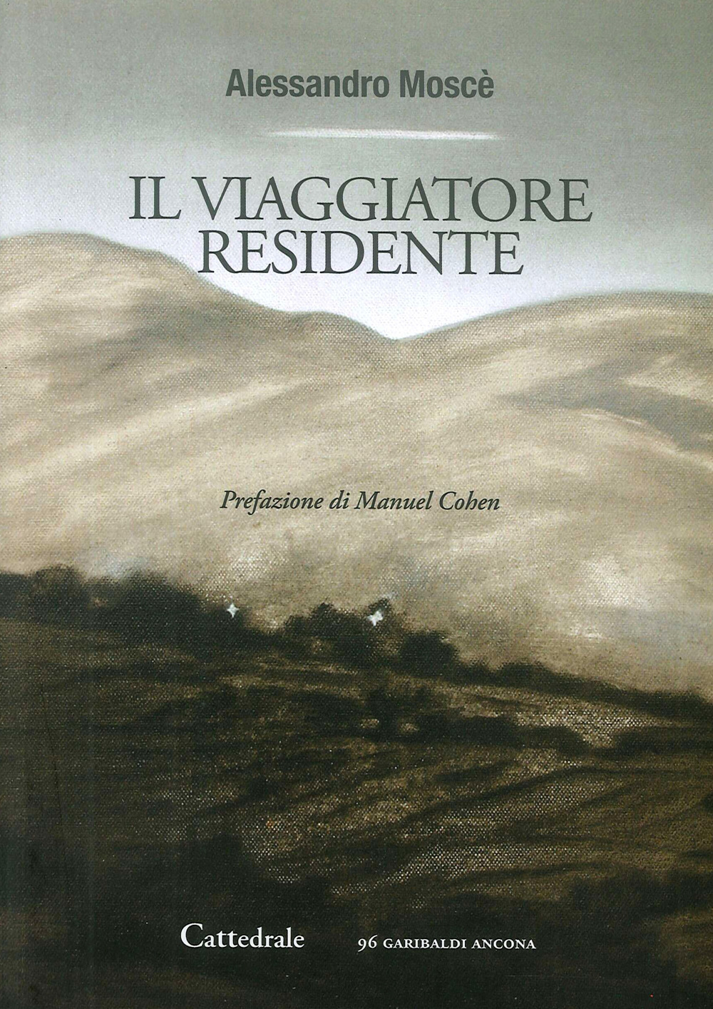 Il viaggiatore residente