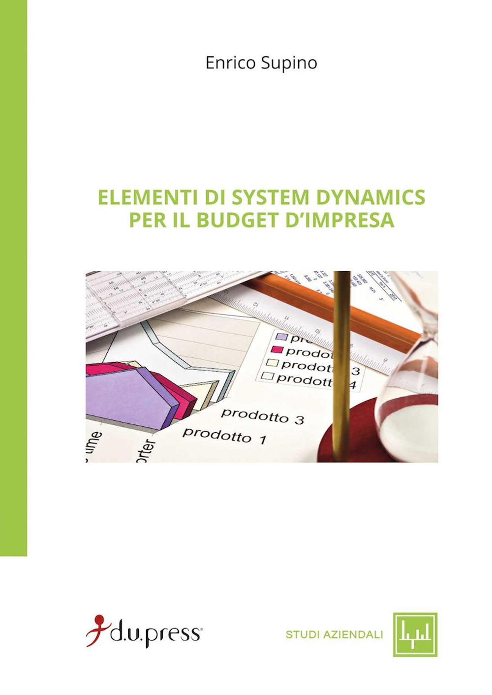 Elementi di system dynamics per il budget d'impresa
