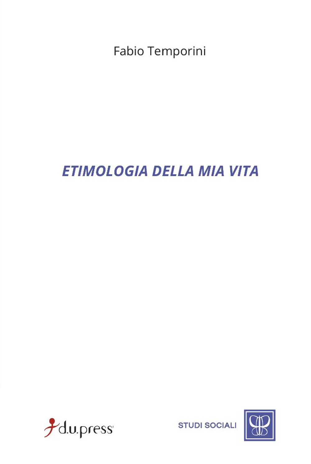 Etimologia della mia vita