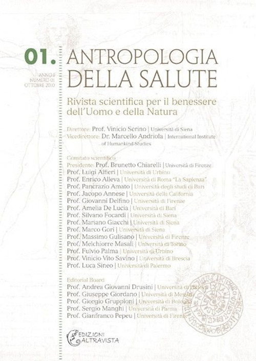 Antropologia della salute (2010). Vol. 1: Evoluzione, corporeità, mente: creatività ed intelligenze, naturali ed artificiali