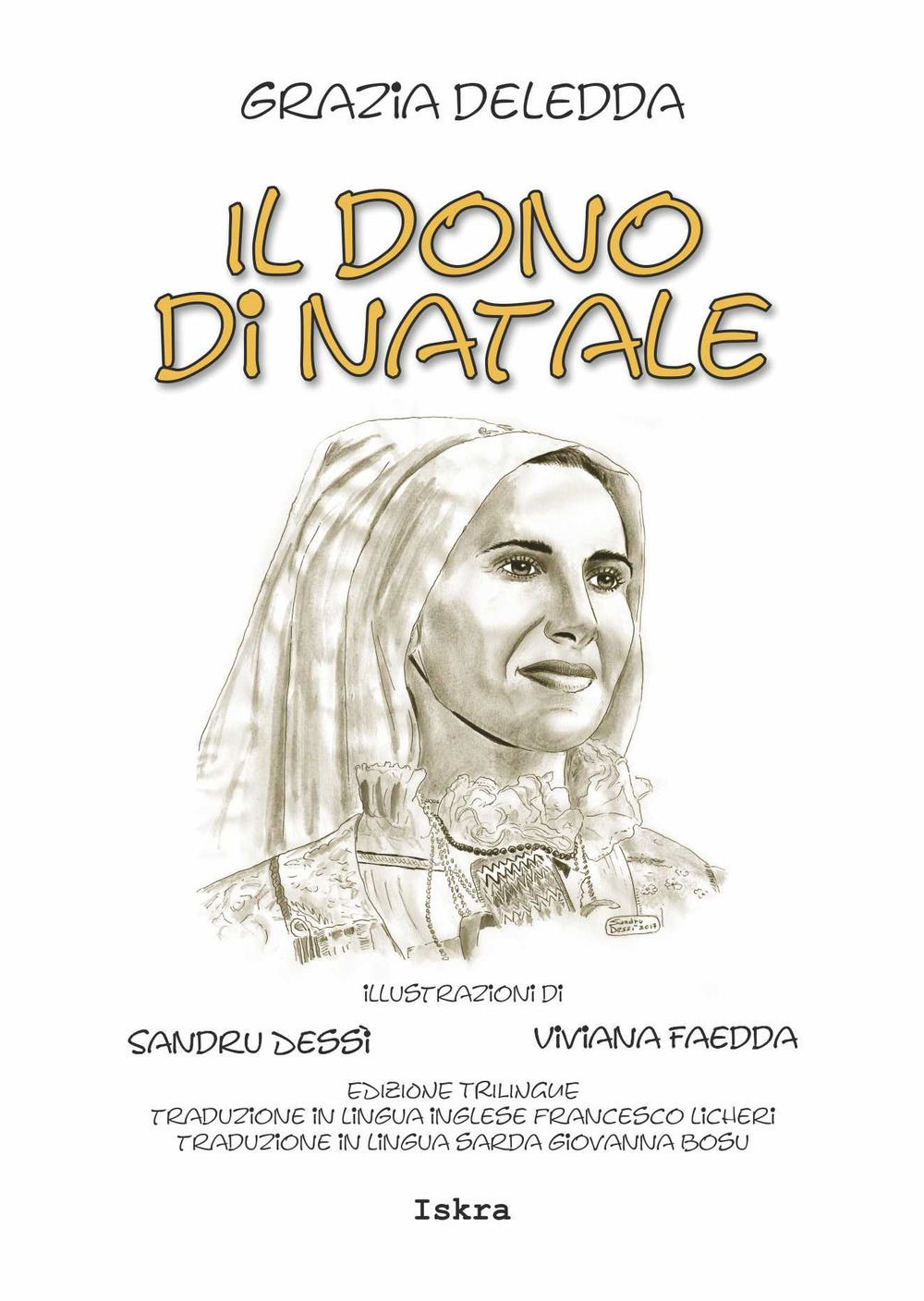 Il dono di Natale. Ediz. italiana e inglese