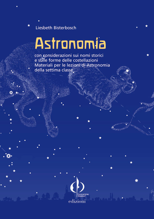 Astronomia con le considerazioni di nomi storici e le forme delle costellazioni. Materiali per le lezioni di astronomia della settima classe