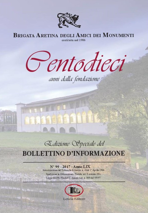 Bollettino d'informazione (2017). Vol. 99: Centodieci anni dalla fondazione