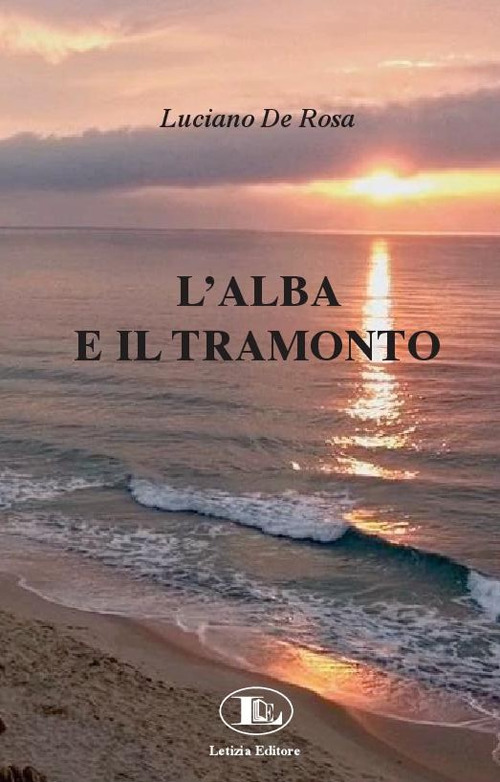 L'alba e il tramonto