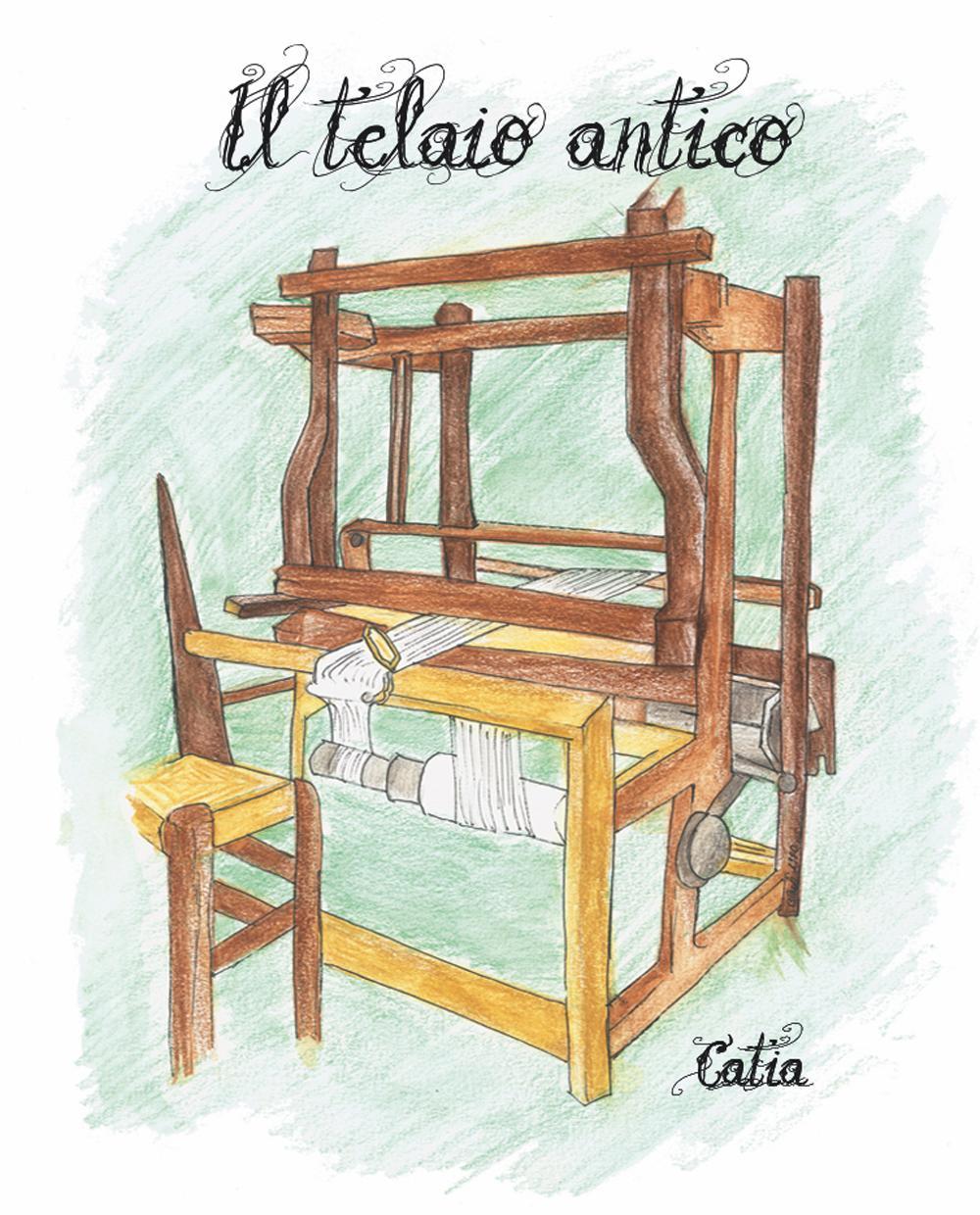 Il telaio antico