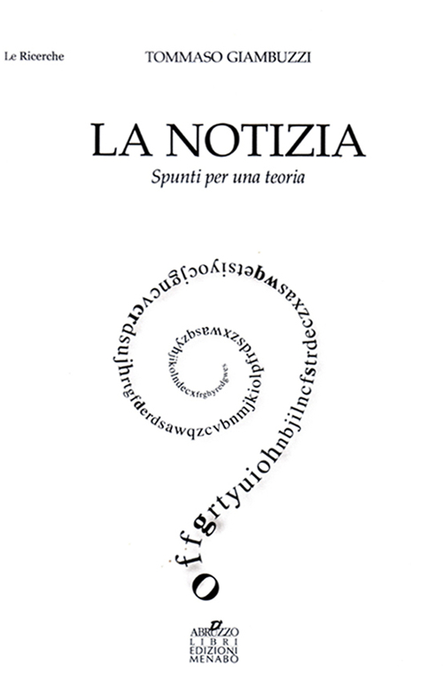 La notizia. Spunti per una teoria