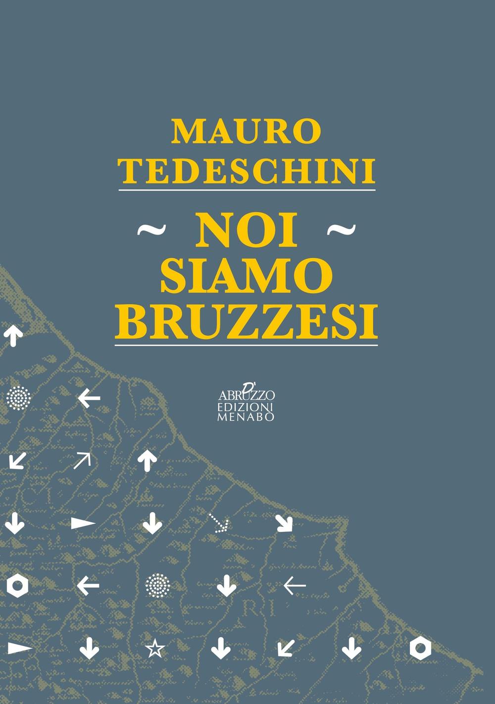 Noi siamo bruzzesi