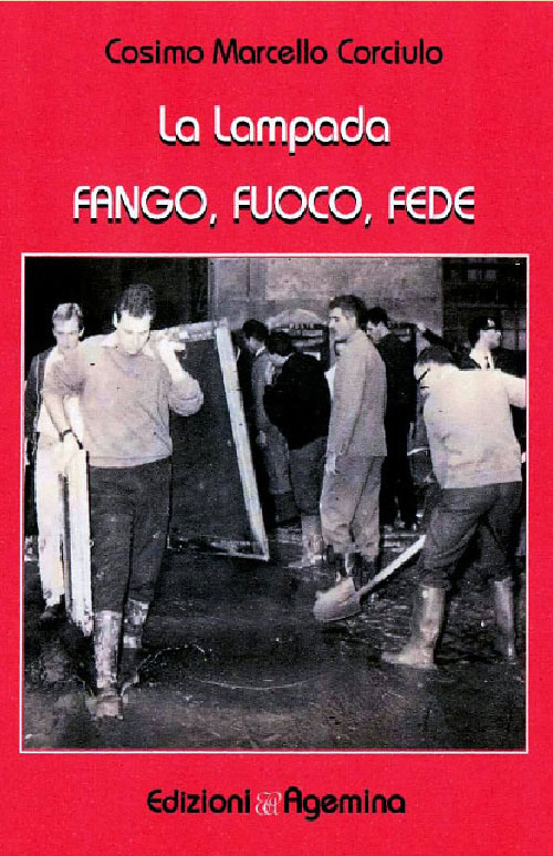 La lampada. Fango, fuoco, fede