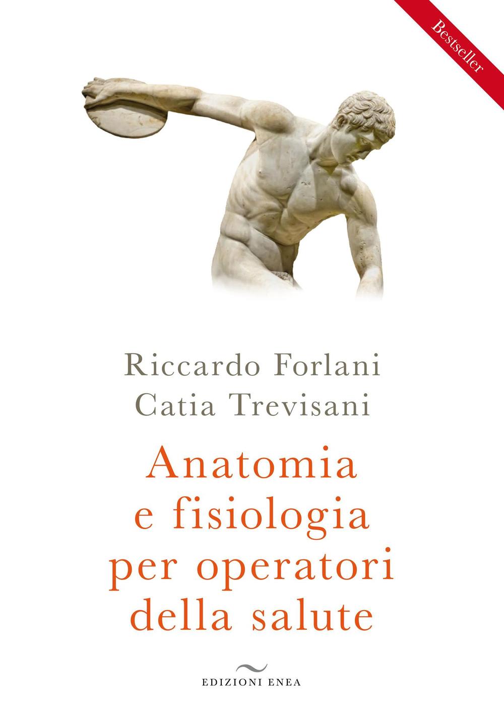 Anatomia e fisiologia per operatori della salute