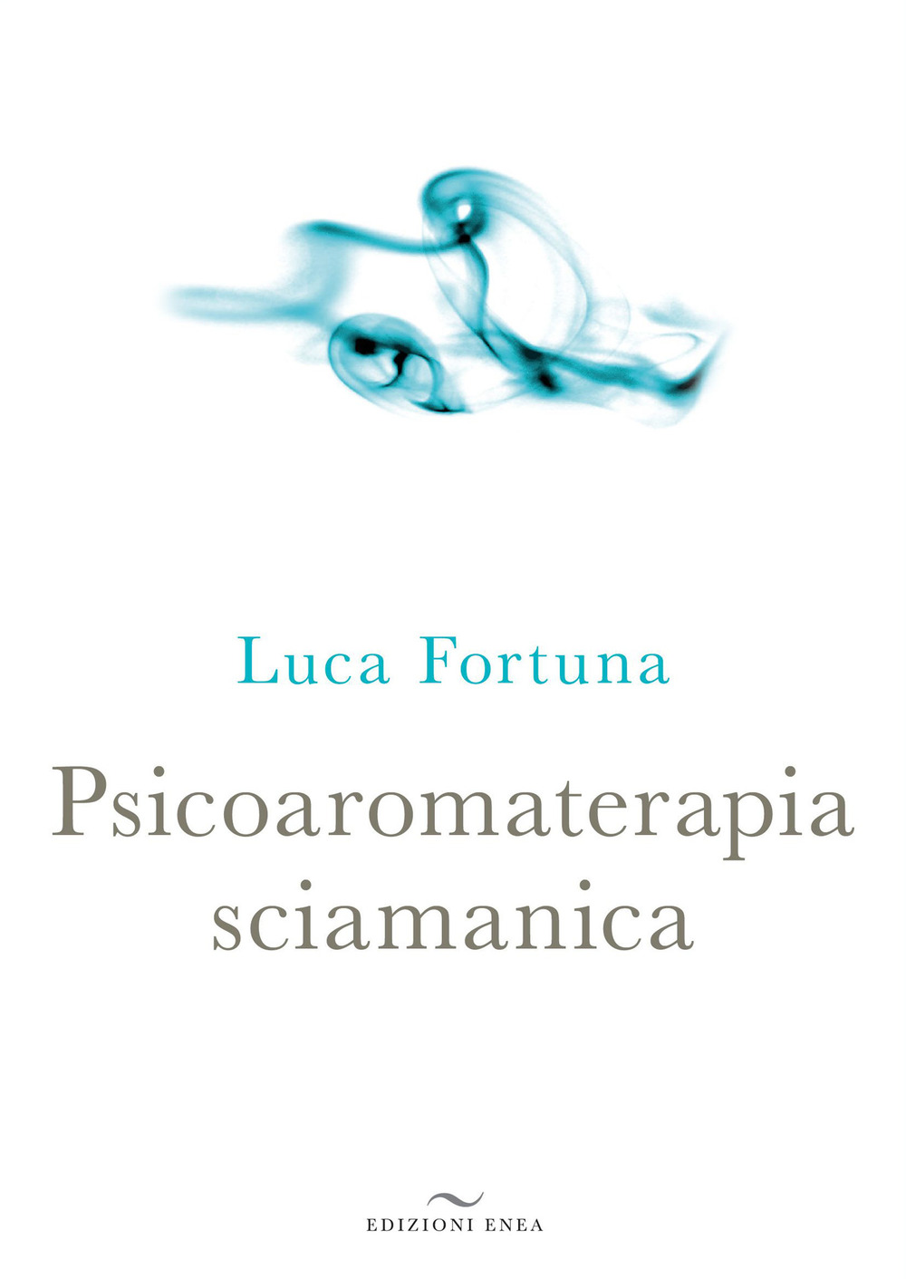 Psicoaromaterapia sciamanica