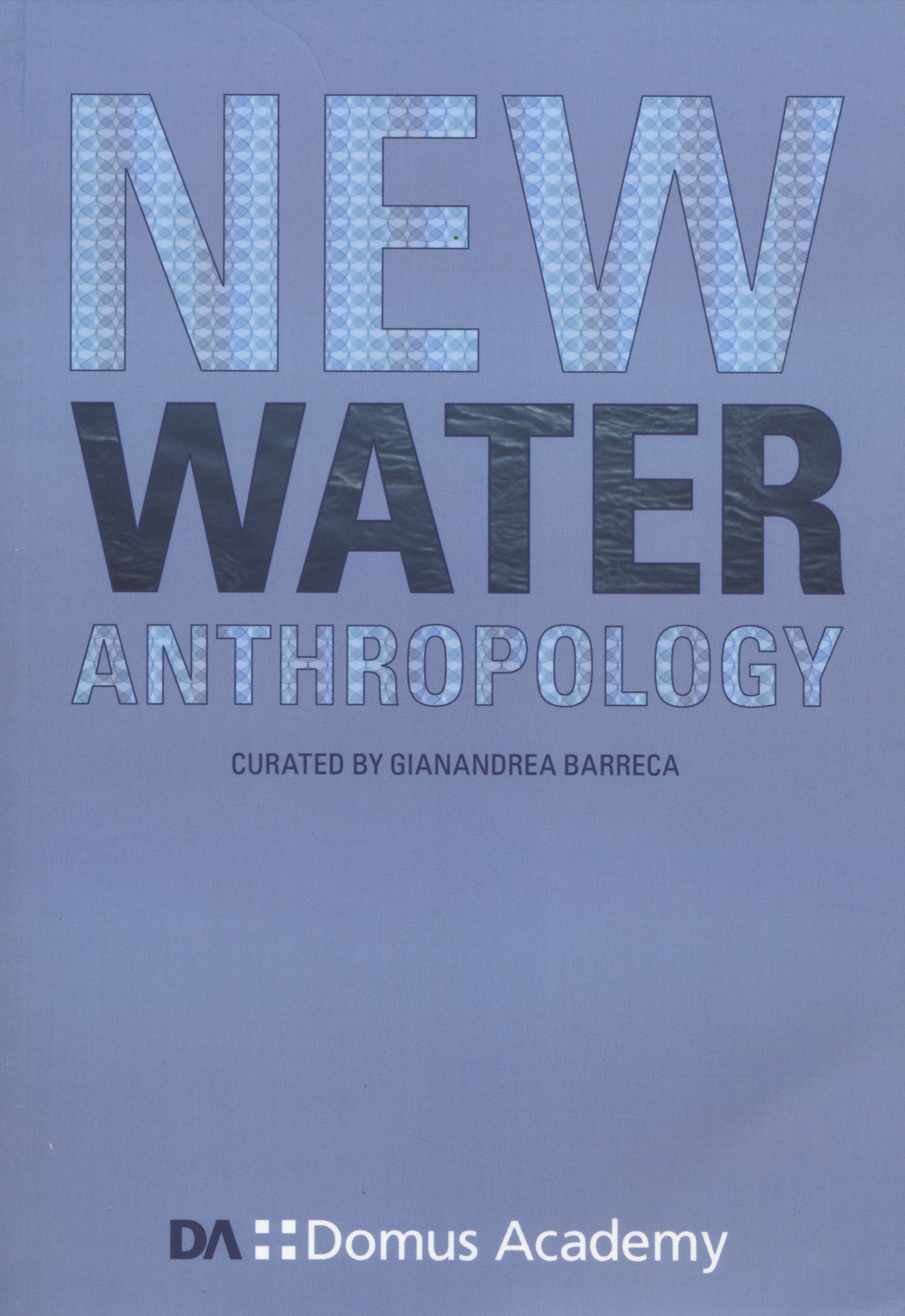 New water anthropology