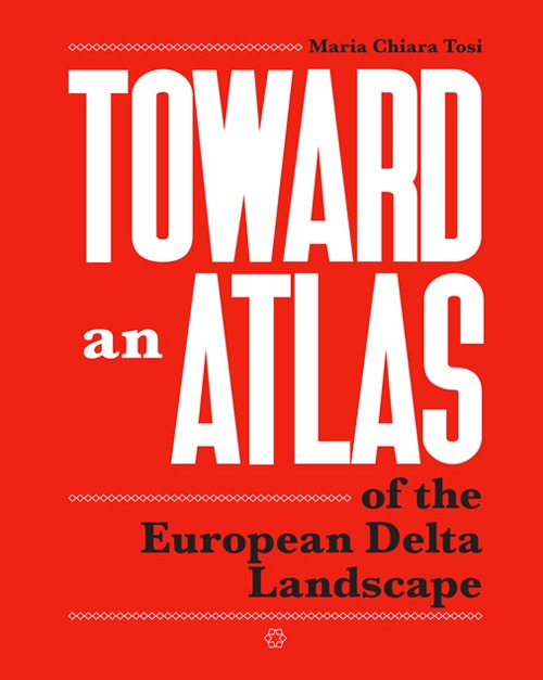 Toward an atlas of the european delta landscape