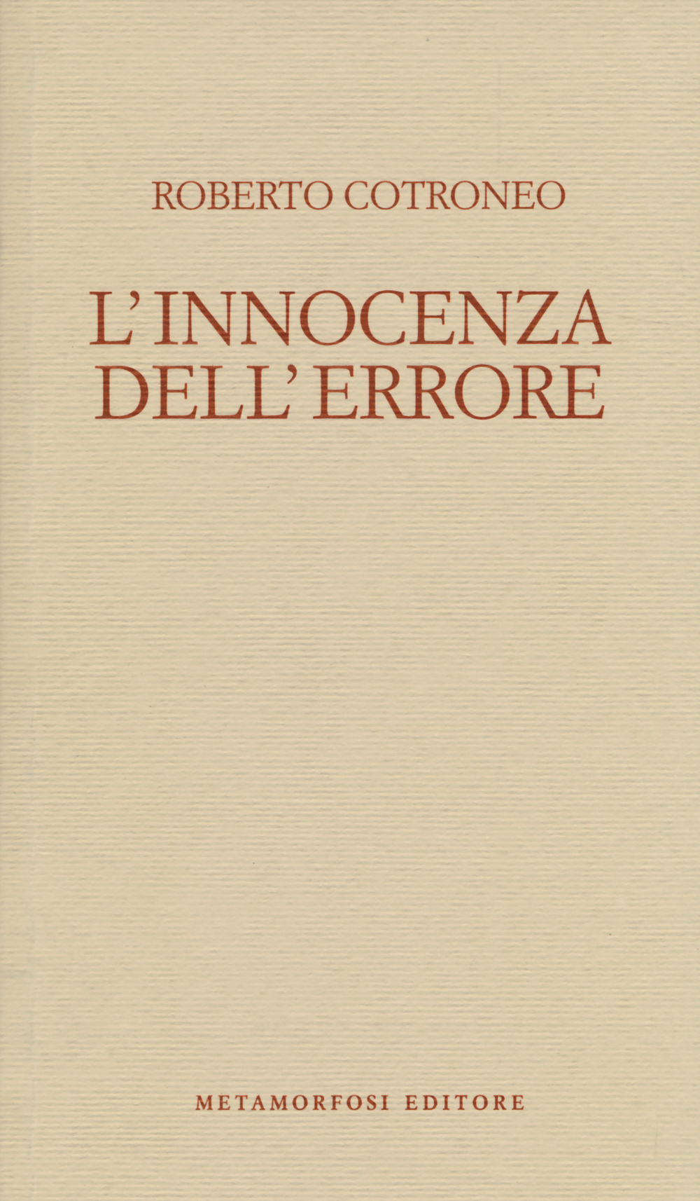 L'innocenza dell'errore