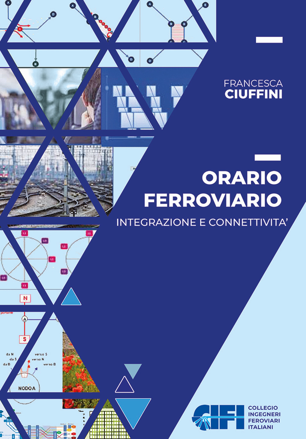 Orario ferroviario. Integrazione e connettività