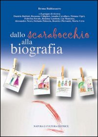 Dallo scarabocchio alla biografia