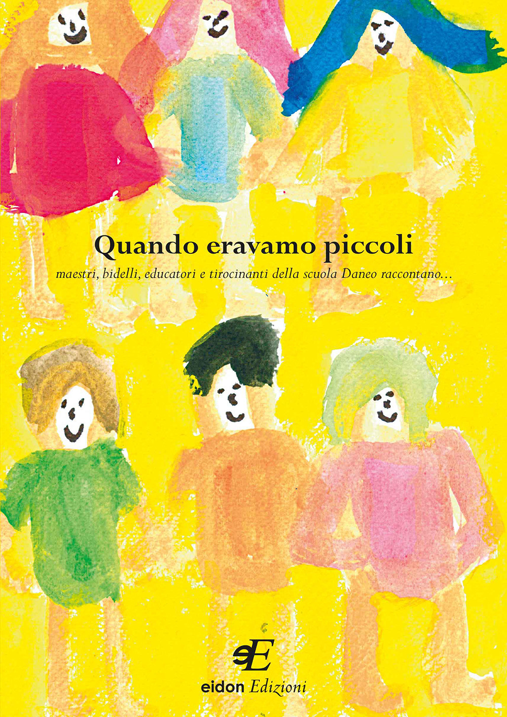 Quando eravamo piccoli