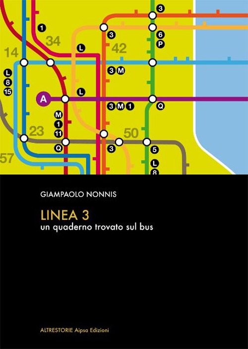 Linea 3. Un quaderno trovato sul bus