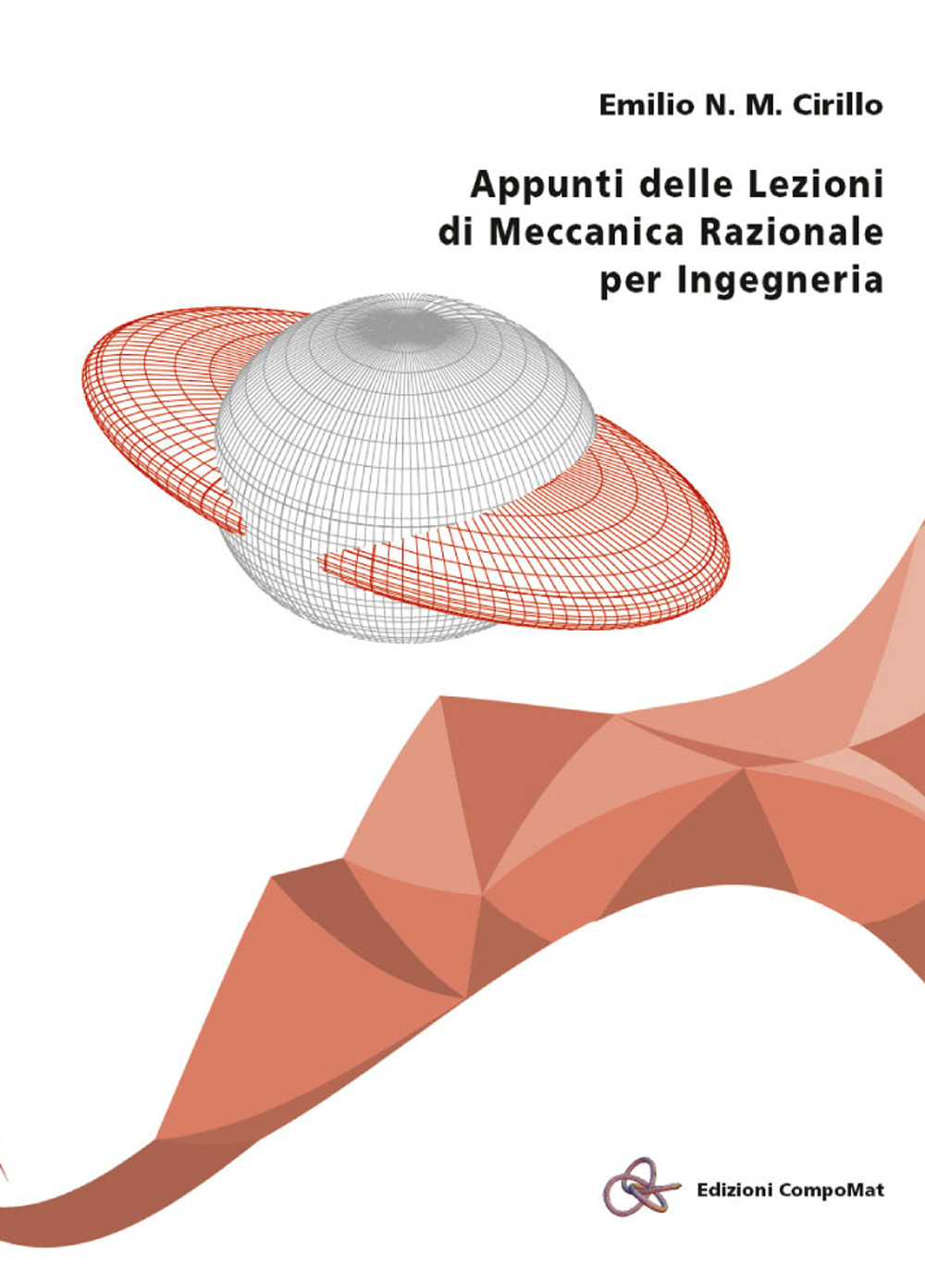 Appunti delle lezioni di meccanica razionale per ingegneria