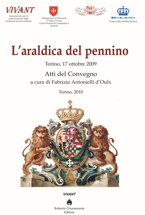 L'araldica del pennino. Atti del convegno (Torino, 17 ottobre 2009)