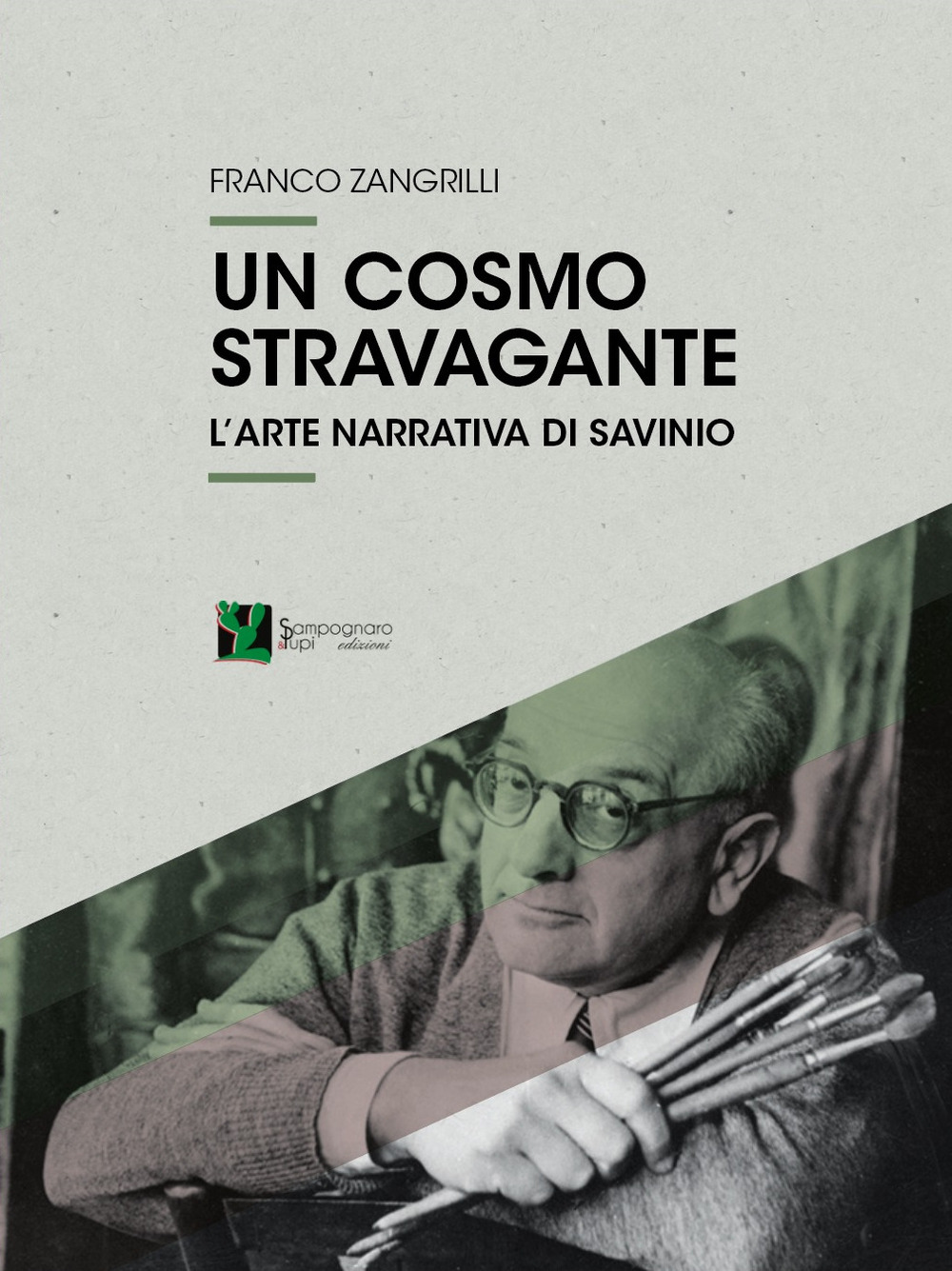 Un cosmo stravagante. L'arte narrativa di Savinio