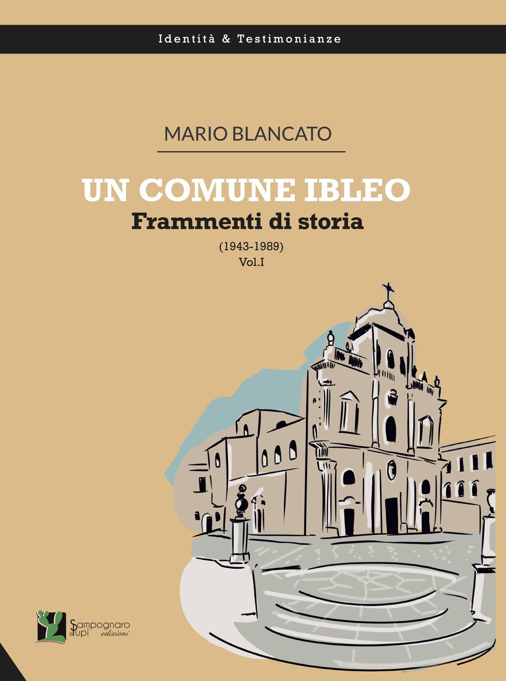 Un comune ibleo. Frammenti di storia (1943-1989)