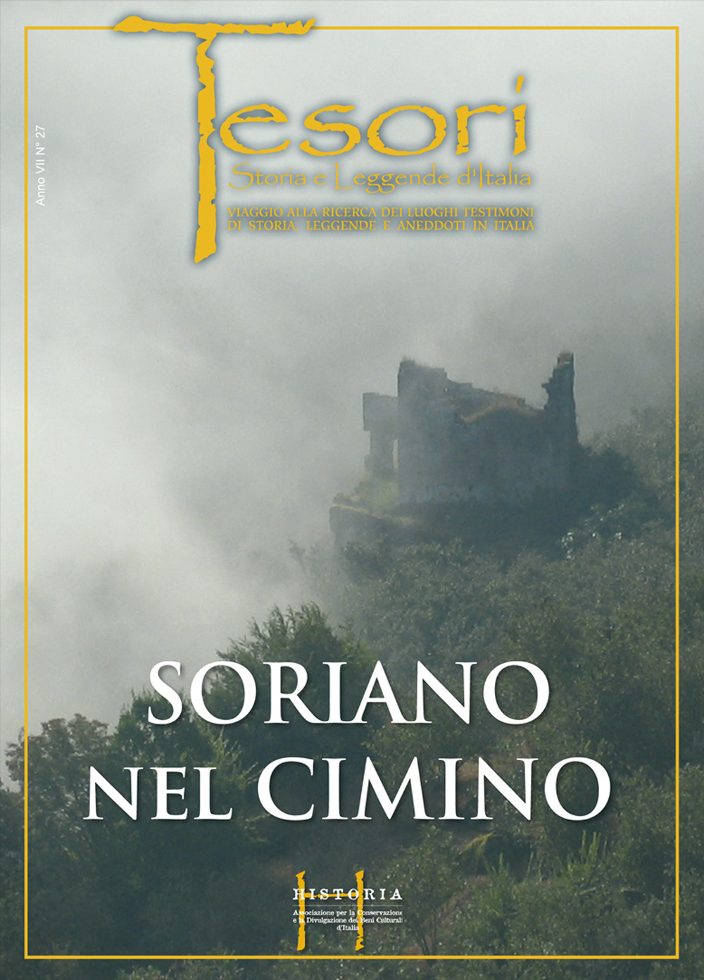 Soriano nel Cimino. Antichi popoli e nobili signori