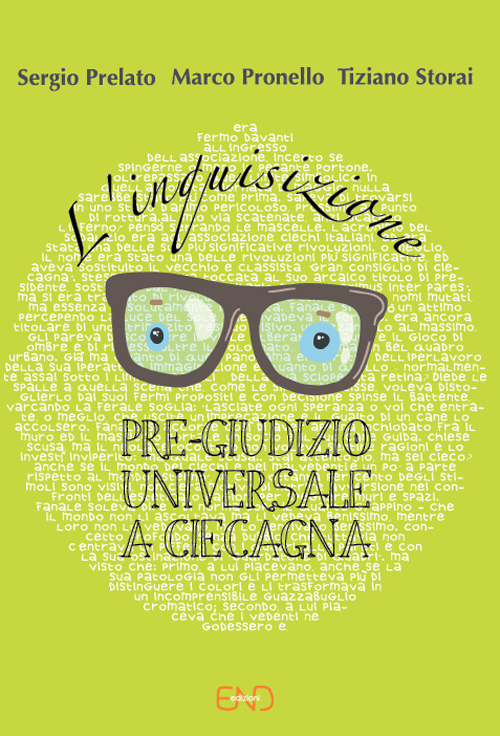 L'inquisizione. Pre-giudizio universale a Ciecagna