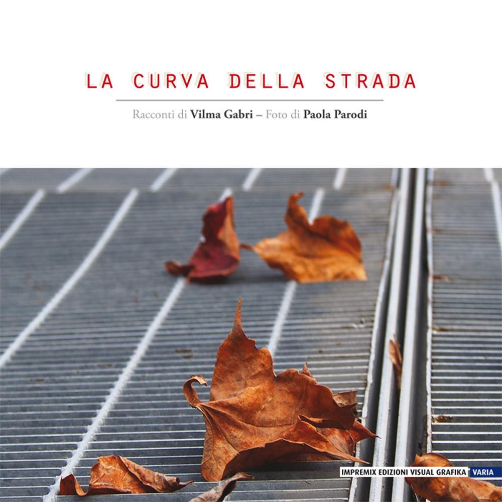 La curva della strada