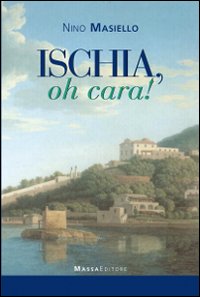 Ischia, oh cara!