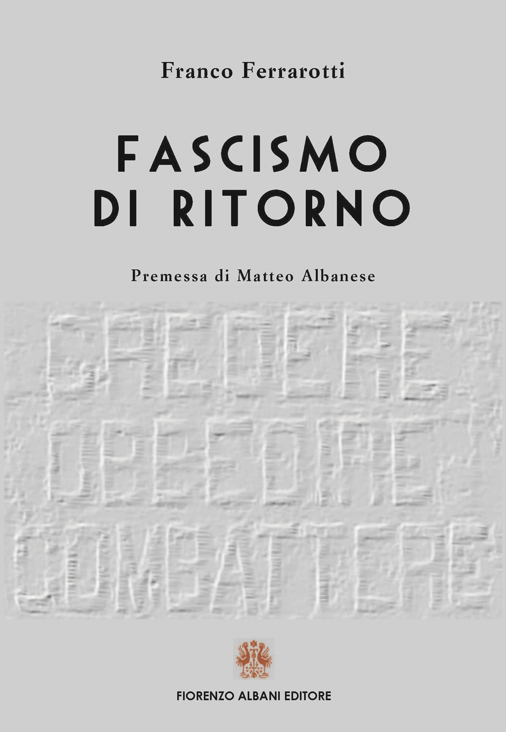 Fascismo di ritorno