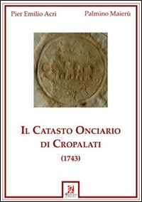 Il catasto onciario di Cropalati (1743)