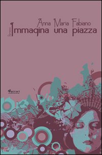 Immagina una piazza