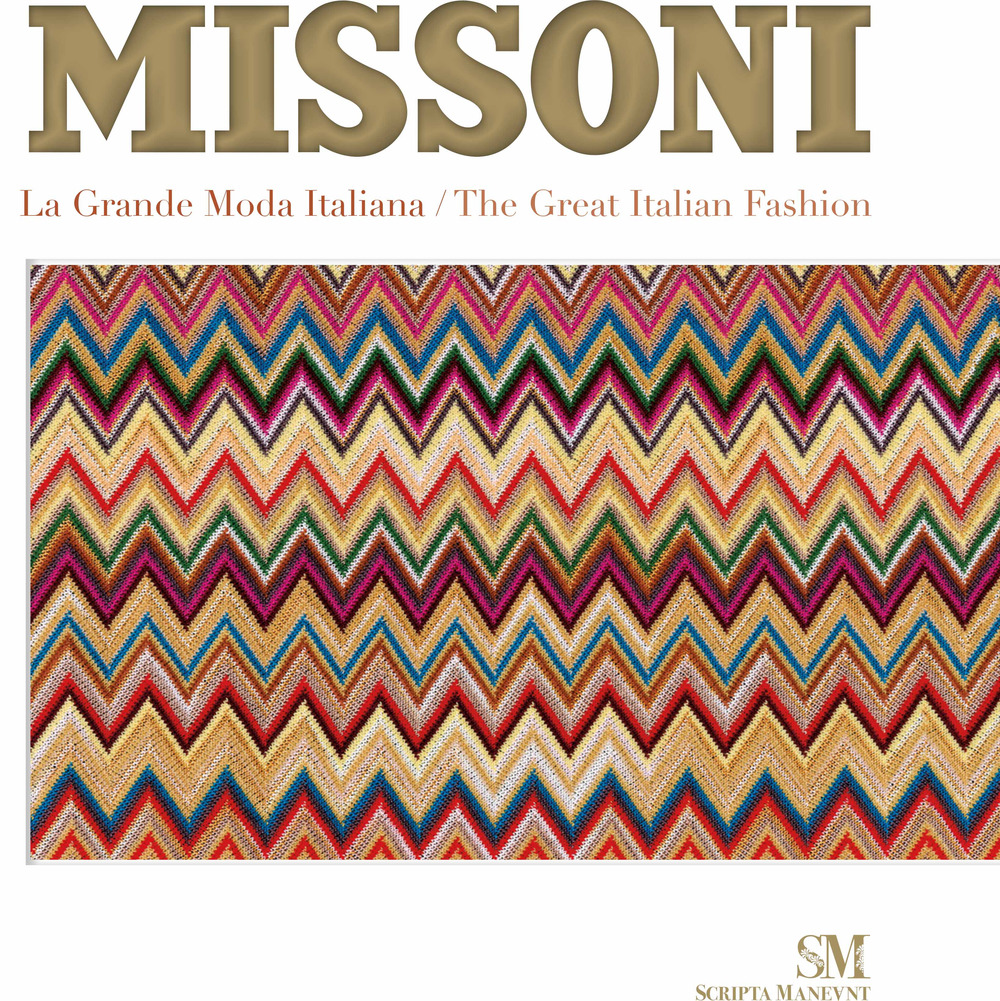 Missoni. La grande moda italiana-The Great Italian Fashion