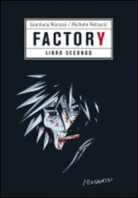 Factory. Vol. 2