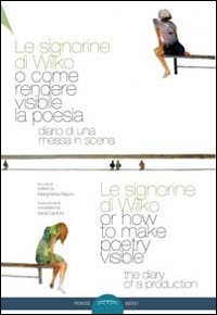 Le signorine di Wilko, o come rendere visibile la poesia. Ediz. multilingue