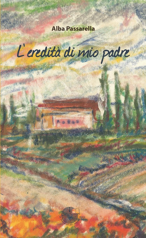 L'eredità di mio padre