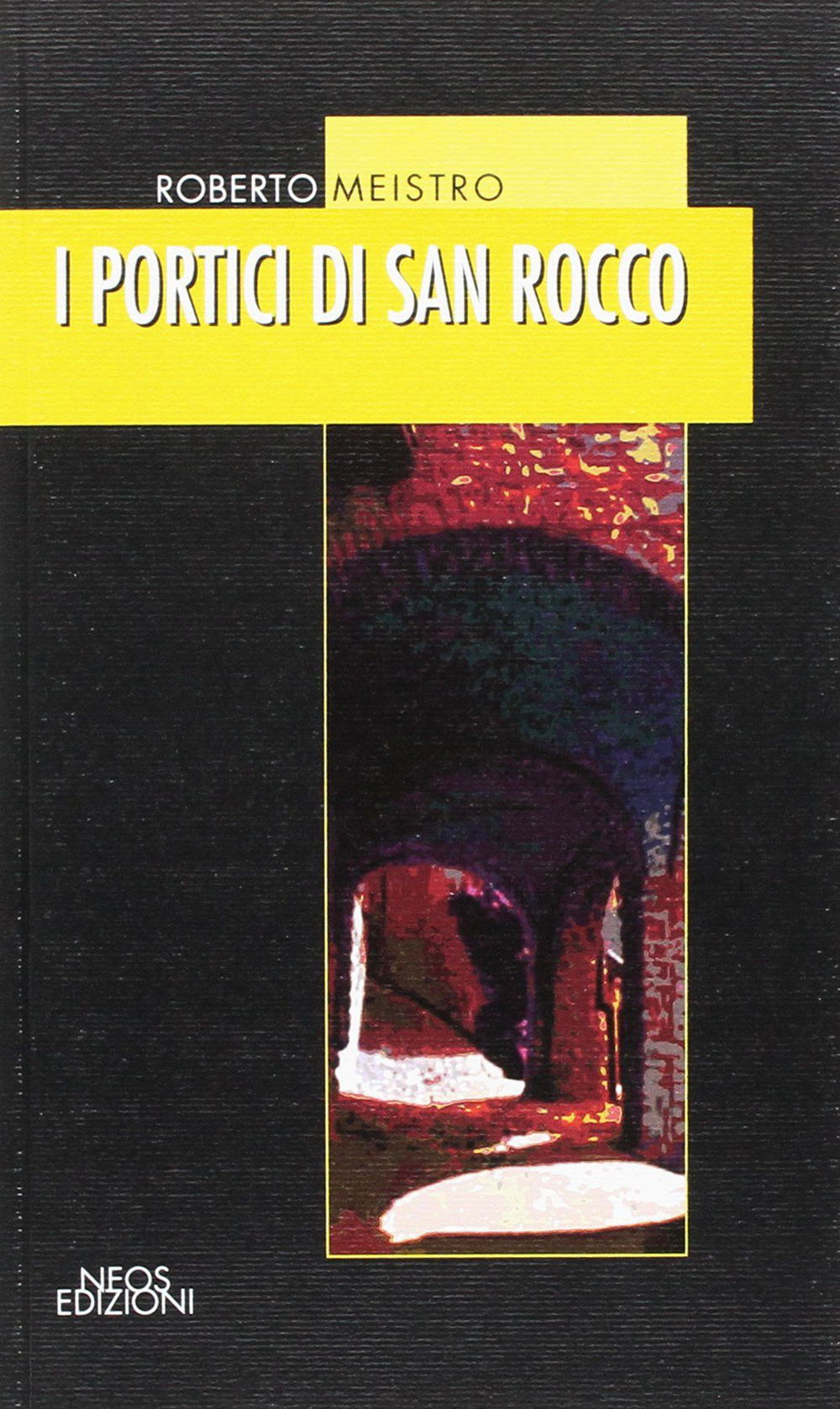 I portici di San Rocco