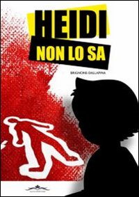 Heidi non lo sa