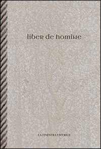 Liber de homine. Testo latino a fronte