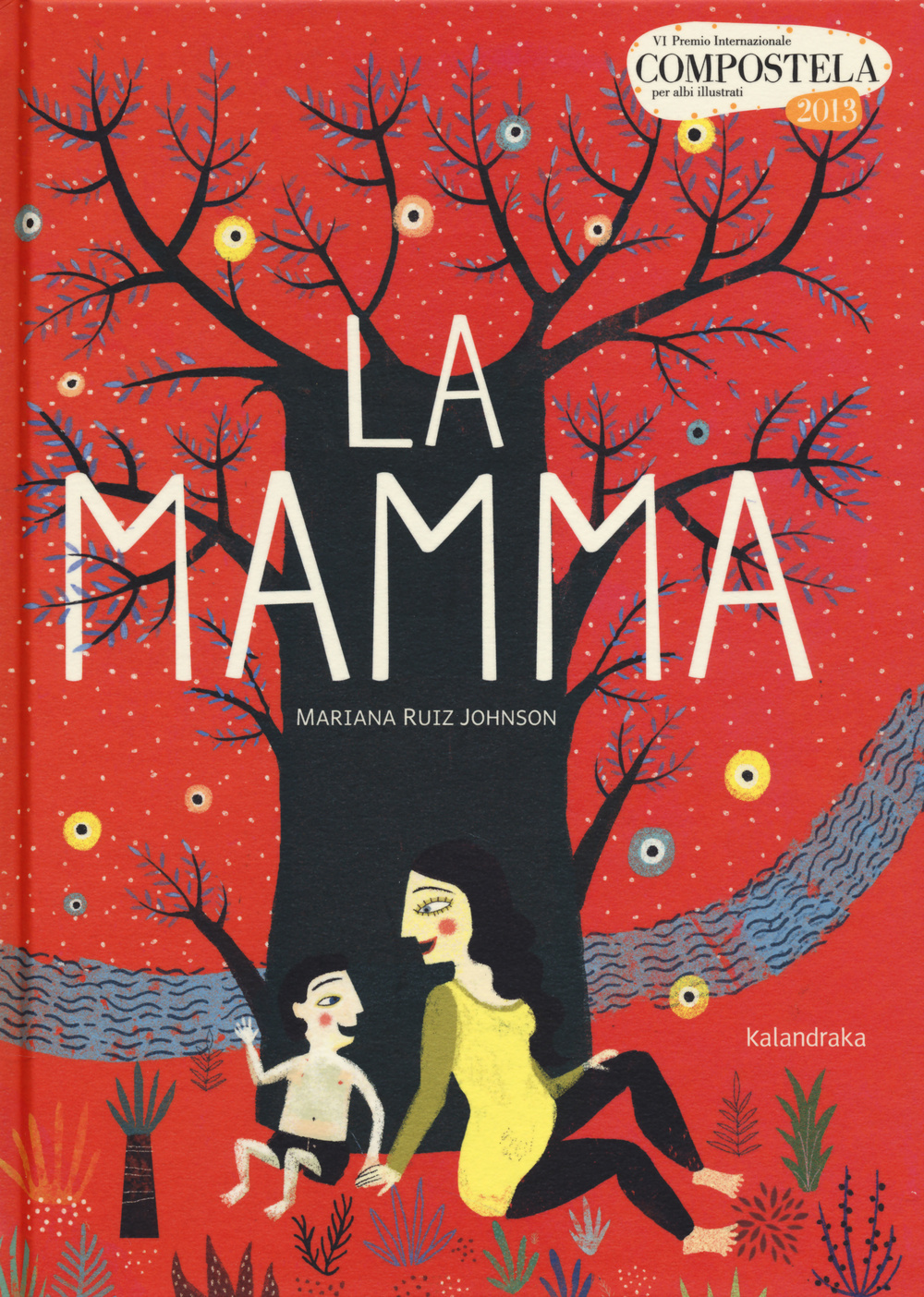 La mamma. Ediz. illustrata