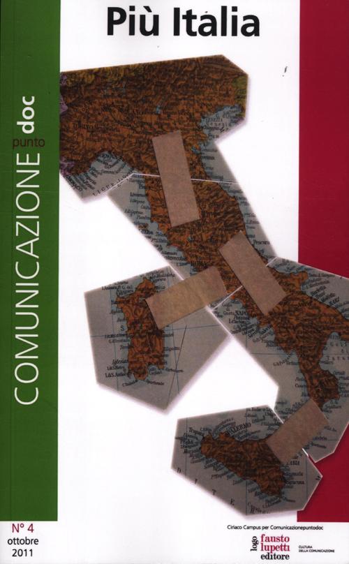 Comunicazionepuntodoc (2011). Vol. 4: Più Italia