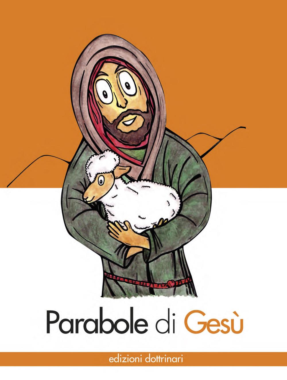 Parabole di Gesù. Ediz. illustrata